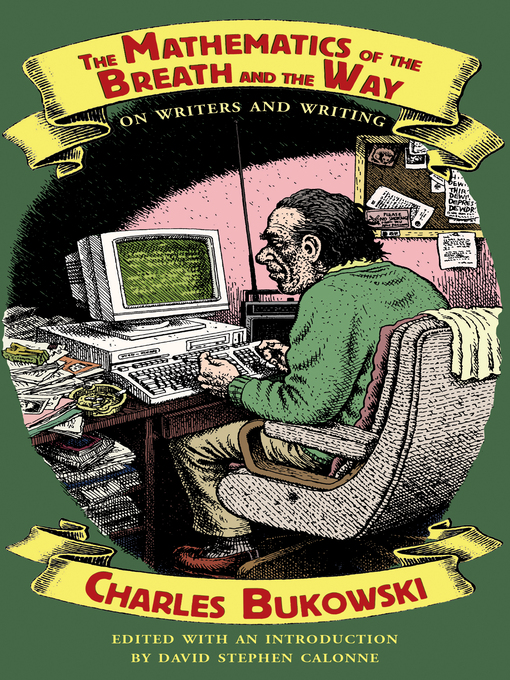 Title details for The Mathematics of the Breath and the Way by Charles Bukowski - Available